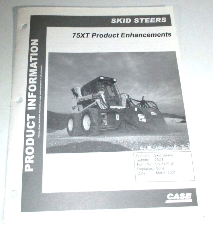 Case 75XT Skid Steer Loader Enhancements Product Information Manual Brochure