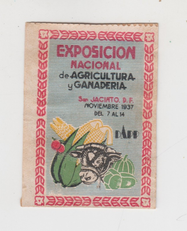 Label of National Exhibition of Agriculture & Livestock, San Jacinto Mexico 1937