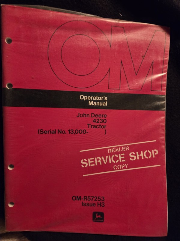 1970s John Deere 4230 Tractor Dealer Shop Operator’s Manual Sealed (SN 13,000- )