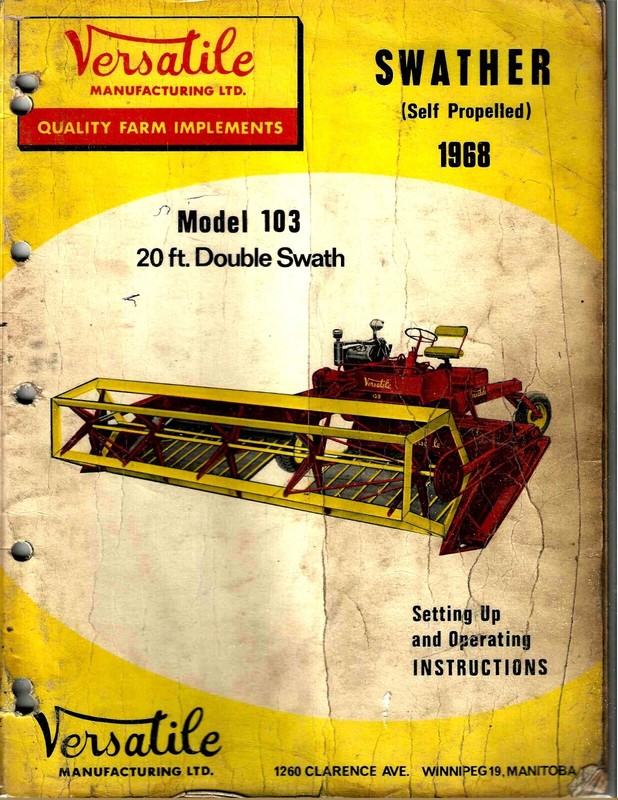 Farm Manual - Versatile - 103 - SP Swather Set Up Operating Inst - 1968(FM639)