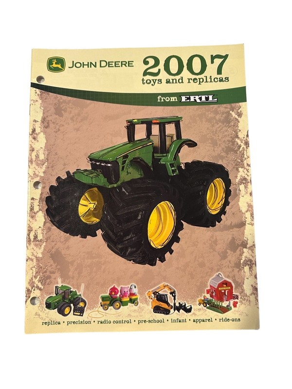 2007 ERTL JOHN DEERE Catalog | Toys and Replicas | PT# TBE8979547