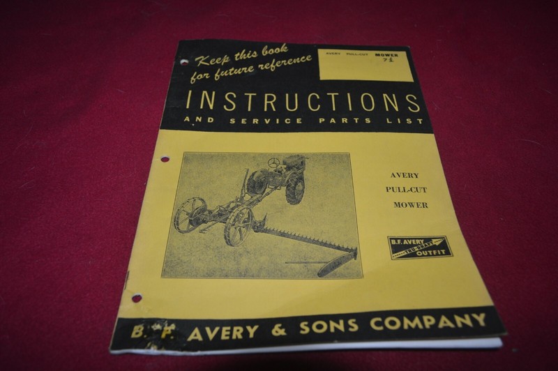 B. F. Avery Pull Cut Mower Operator’s Manual AMIL15