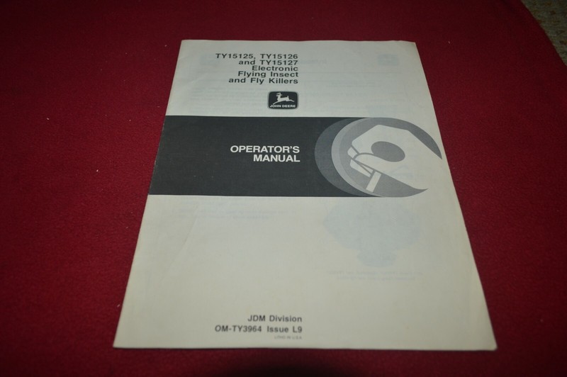 John Deere TY15125 TY15126 TY15127 Electronic Insect Kil Operator’s Manual MFPA