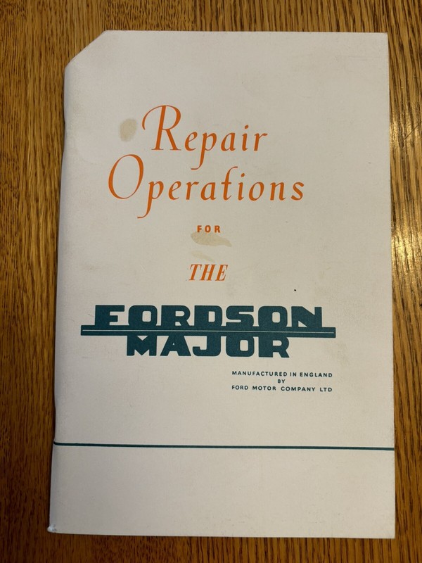 VINTAGE FORD TRACTOR MANUAL -FORDSON MAJOR REPAIR OPERATIONS -1994