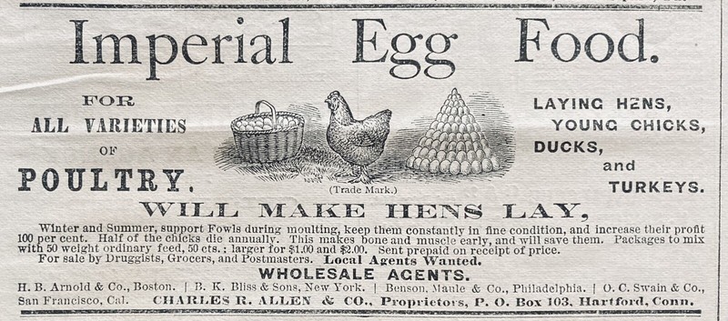 1878 AD.(XH64)~IMPERIAL EGG FOOD, CHARLES R. ALLEN CO. PROPRIETORS, HARTFORD, CT