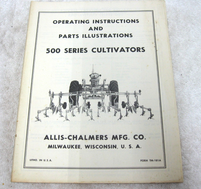 VINTAGE ALLIS CHALMERS TRACTOR 500 SERIES CULTIVATOR OPERATORS MANUAL