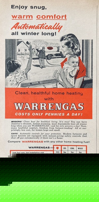1956 AD.(XH42)~WARREN PETROLEUM CO. TULSA, OK. WARRENGAS HOME FUEL