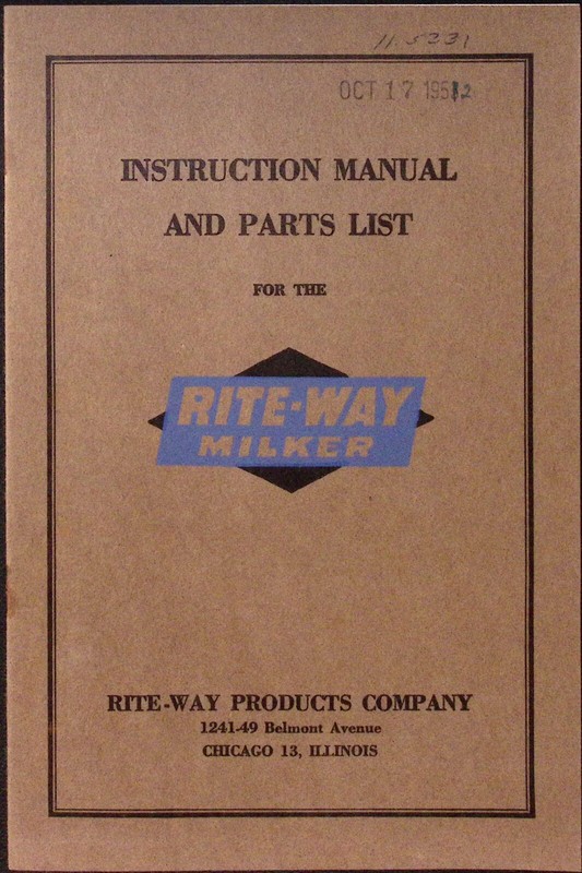 1952 Rite-Way Milker Instructional Manual and Parts List Rite-Way Products