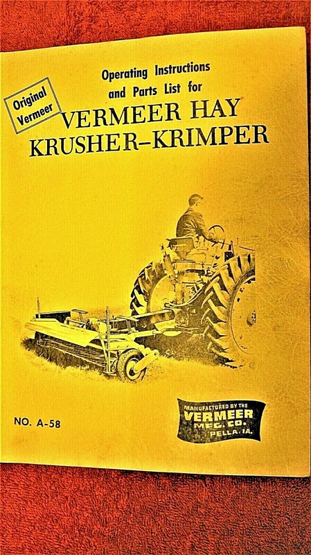 Vermeer Hay Krusher-Krimper Operating Instructions and Parts List – No. A-58