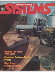 BETTER FARMING SYSTEMS MAGAZINE – WINTER 1975 – WHITE FARM EQUIPMENT