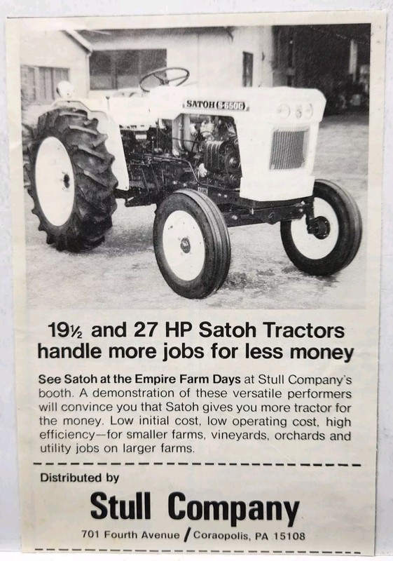 1976 Satoh S-650G Tractor Print Ad Stull Co. Coraopolis PA 7″