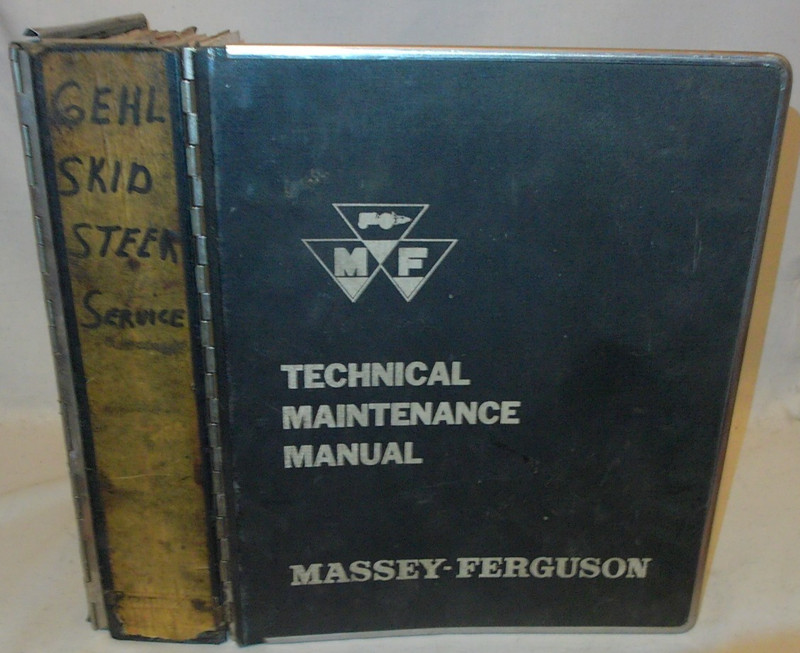 Massey-Ferguson Gehl- SL4625 Skid Loader Tractor Operators Service Manual Binder