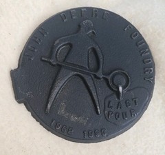 JOHN DEERE FOUNDRY 1968 – 1993 Plaque / Plate Cast Iron Last Pour
