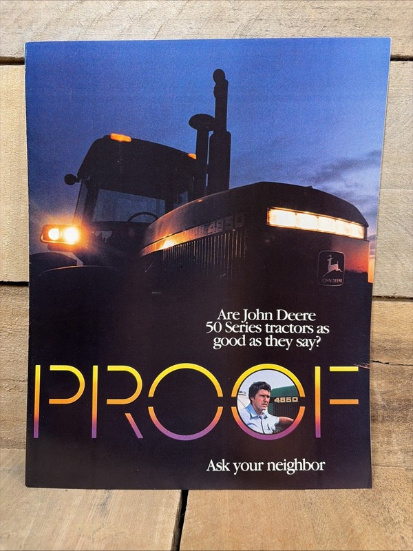 Vintage 1984 John Deere 50 Series Sales Brochure - PROOF Ask Your Neighbor HBL gallery