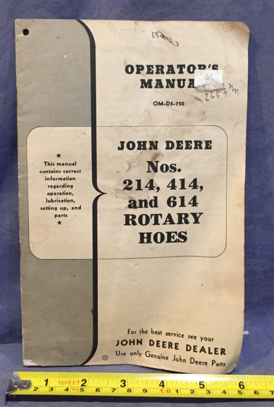 John Deere Operator’s Manual OM-D5-750 Nos. 214,414, and 614 Rotary Hoes