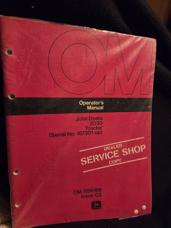 1970s John Deere 2030 Tractor Dealer Shop Operator’s Manual Sealed SN 187301-up