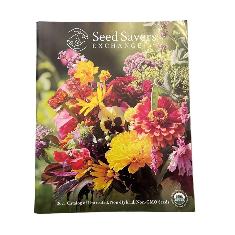 Seed Savers Exchange 2021 Seed Catalog USDA Organic Non-GMO Heirloom Guide u