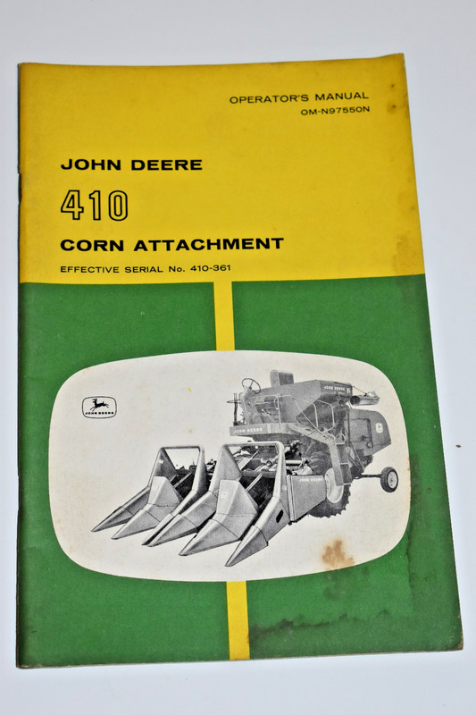 John Deere No. 410 Corn Attachment Operator’s Manual