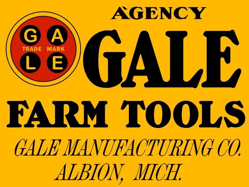 Agency for GALE Farm Tools of Albion, Michigan NEW METAL SIGN: 9×12″ Free Ship