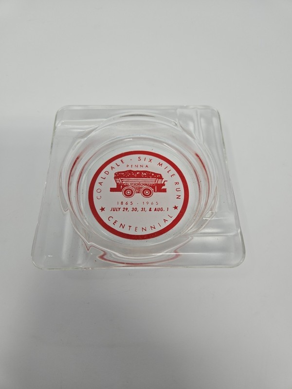 Coaldale Six Mile Run Pennsylvania Vintage Centennial GLASS ASHTRAY