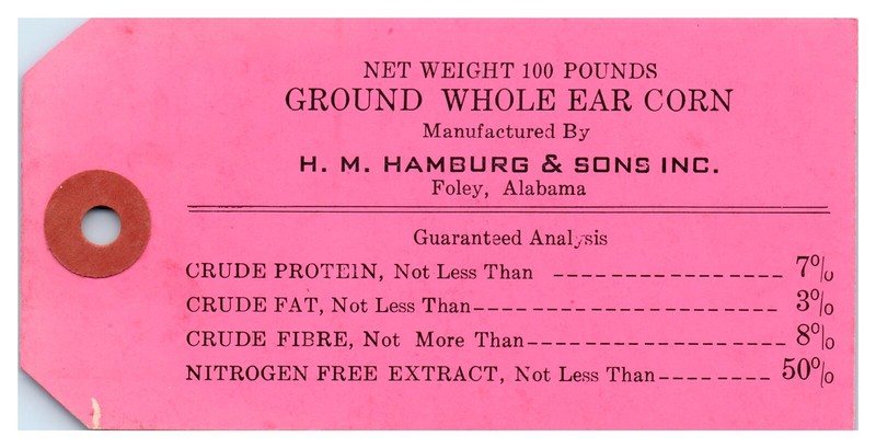 Vintage Ground Whole Ear Corn Feed Nutrition Bag Tag H.M. Hamburg Foley, AL