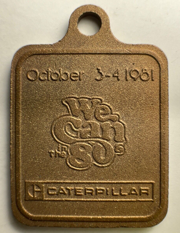 October 3-4, 1981 Caterpillar Tractor Co. East Peoria Plant Open House Key Fob