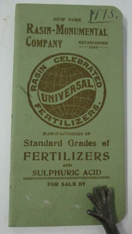 RAISIN-MONUMENTAL CO. Fertilizers Advertising Notebook 1914-1915