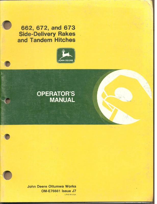 John Deere Manual 662 672 and 673 Side-Delivery Rakes and Tandem Hitches