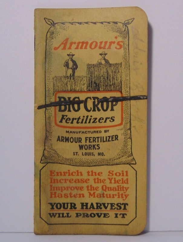 Vintage 1922 Armour Big Crop Fertilizers Farm Seed Pocket Notebook St. Louis MO