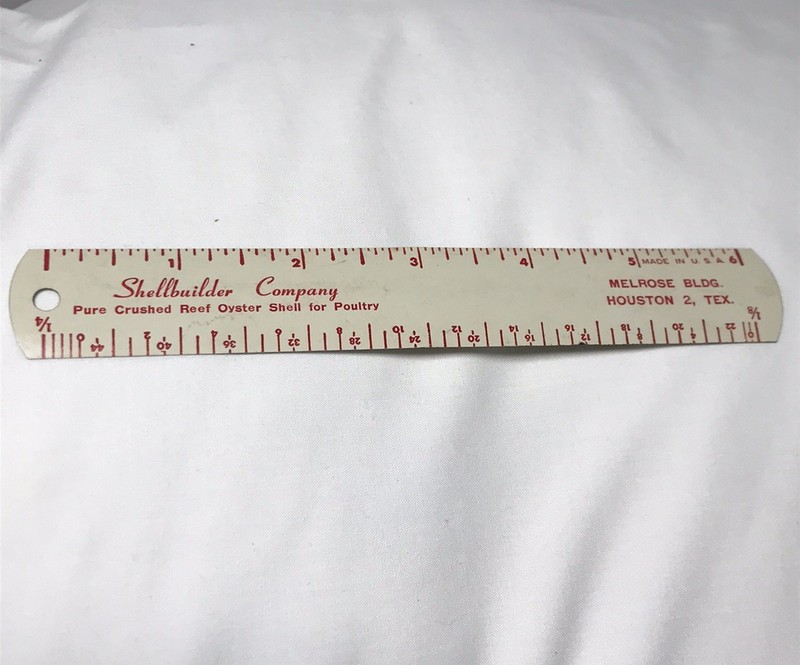 Vintage Advertising Metal 6” Ruler ~ Shellbinder Co Houston TX ~ Poultry Shell