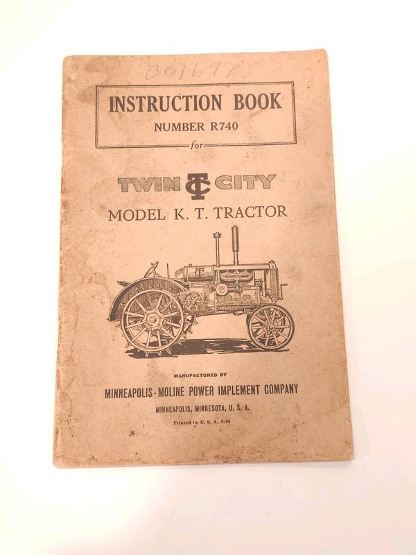 Minneapolis-Moline Twin City Model KT Instruction Book Manual R470 Original