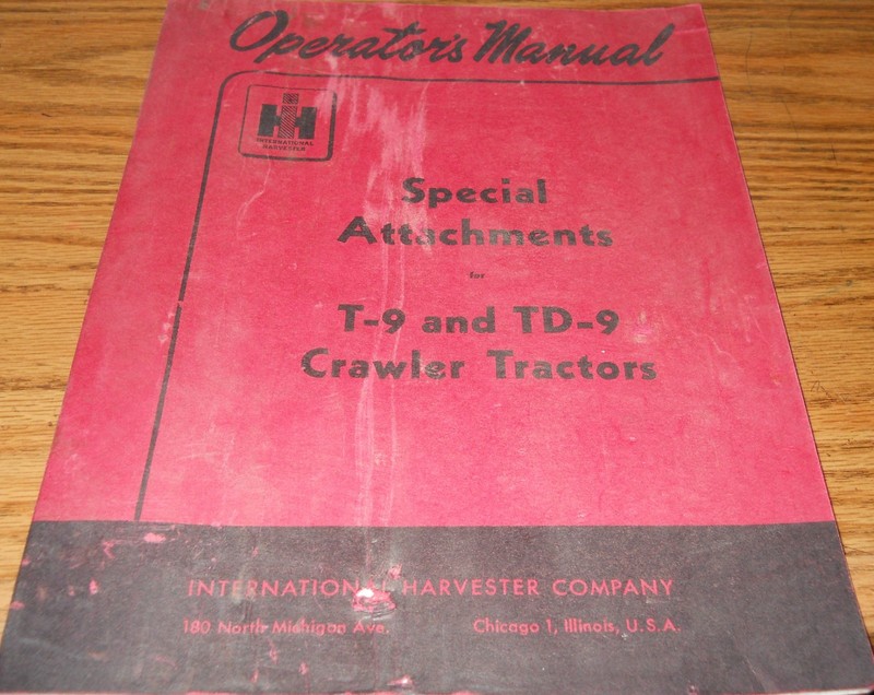 1951 International Harvester Special Attachments T9/td-9 Crawler Tractors Manual
