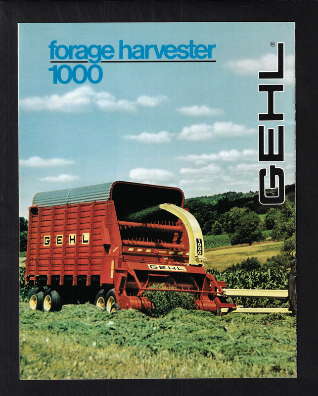 GEHL 1250 & 1000 FORAGE HARVESTERS 12 PAGE BROCHURE 4098-381-30MW gallery