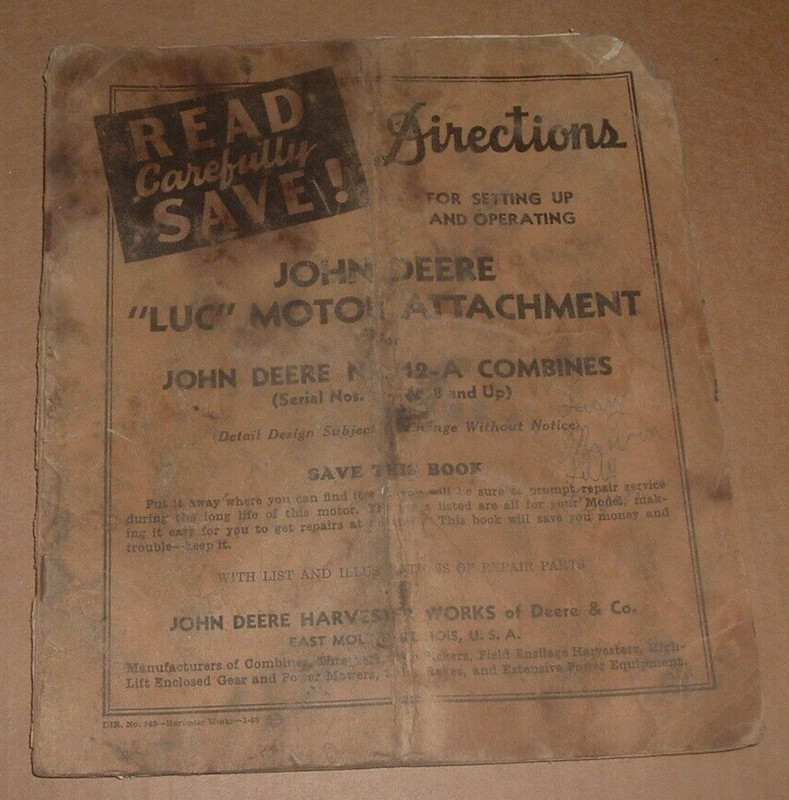 Vintage Original John Deere LUC Motor Attachment 12A Combine Directions Manual