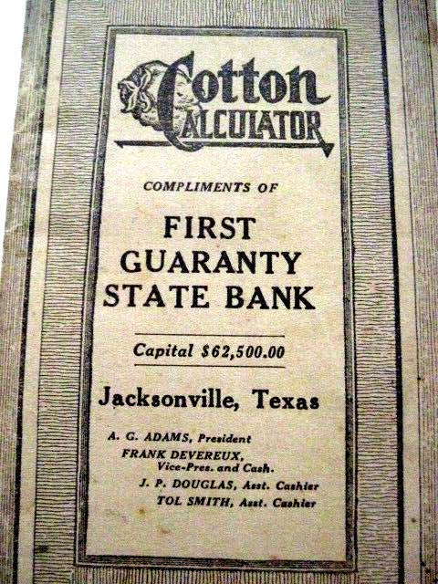 1917 Booklet "Cotton Calculator" Compliments of "First Guaranty State Bank" TX* gallery