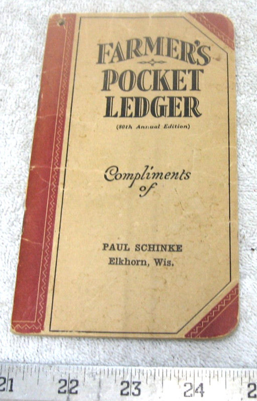 1946 – 1947 JOHN DEERE POCKET LEDGER BROCHURE SCHINKE ELKHORN WI