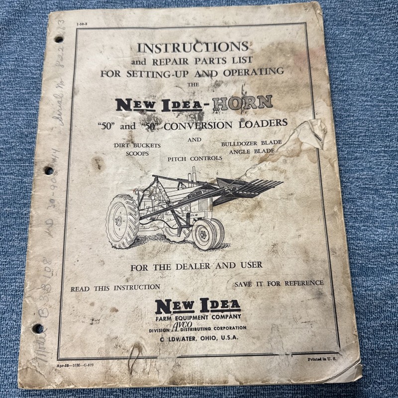 Vintage 1953 New Idea-Horn Loader Instruction Manual Printed in USA