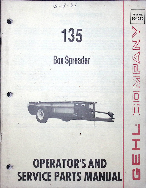 Gehl 135 Box Spreader Operator’s and Service Parts Manual No. 904250