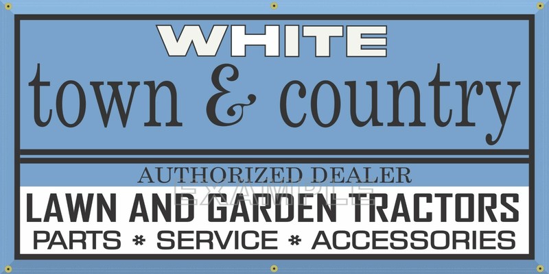 WHITE TOWN AND COUNTRY LAWN GARDEN EQUIPMENT TRACTOR DEALER SIGN REMAKE BANNER