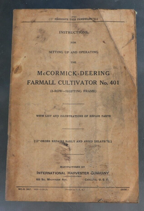 1929 IH McCormick Deering Farmall cultivator No. 401 Owner's Manual & Parts List gallery
