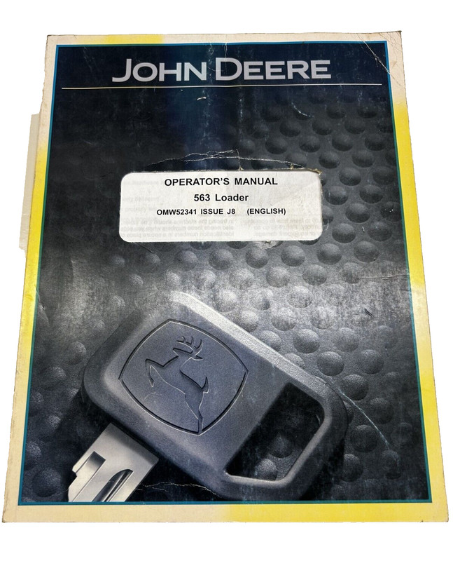 John Deere 563 Loader Operators Manual OMW52341 Issue J8