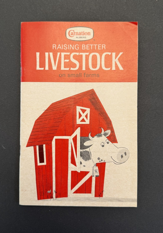 Vintage Carnation Albers “Raising Better Livestock on Small Farms” Booklet