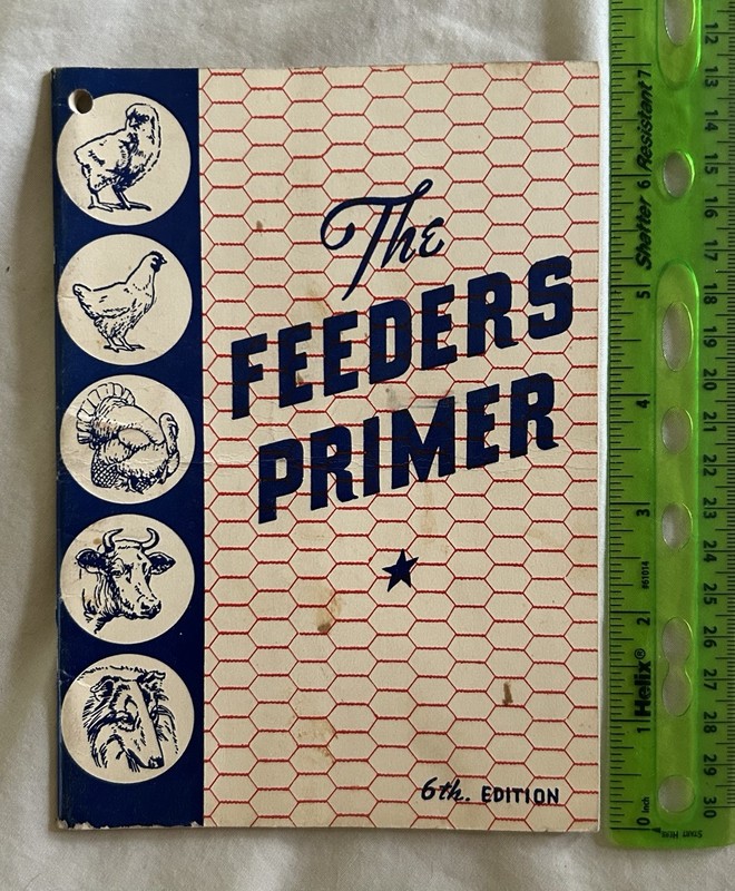 Vintage 1940 Advertising Booklet The Feeders Primer Talco Poultry Dairy Feed