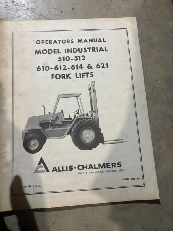 Allis Chalmers 510 512 610 612 614 621 Forklift Operator’s Manual MWPA26