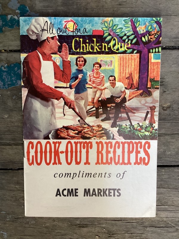 Original Vintage Acme Markets Chicken BBQ Cook Out Recipes book
