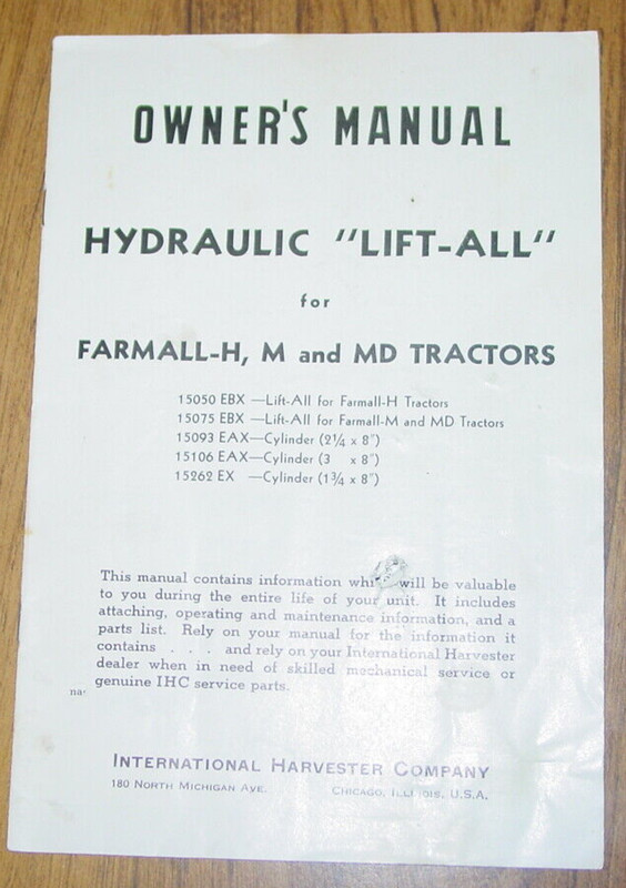 INTERNATIONAL HARVESTER HYDRAULIC “LIFT-ALL” FOR H, M AND MD TRACTORS INT. 5527