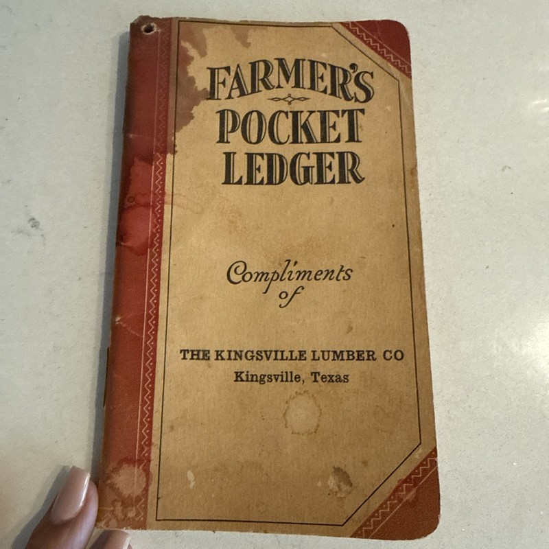 John Deere Farmer 1946/1947 Pocket Ledger Kingsville, Texas Lumber Co. gallery