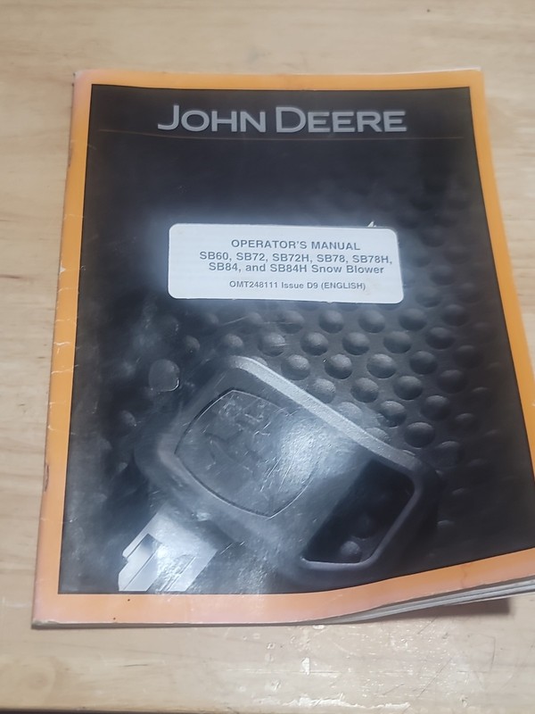 John Deere SB60 SB72 SB72H SB78 SB78H Snow Blowers Operators Manual OMT248111 B0