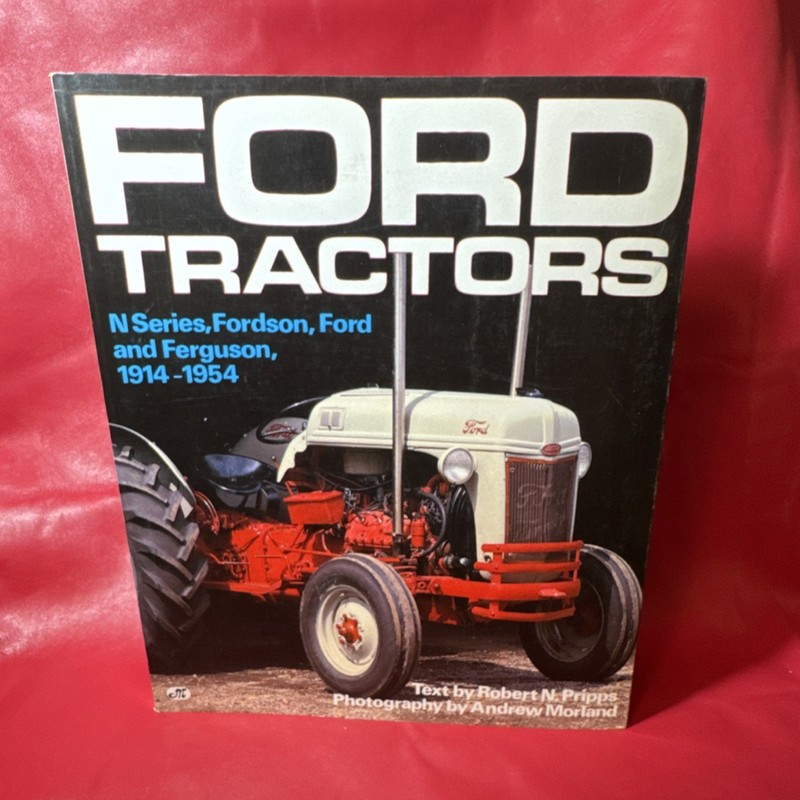 Ford Tractors N Series Fordson Ferguson 1914-1954 Agriculture Brochure