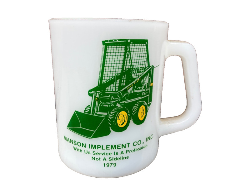 VTG 1979 JOHN DEERE SKID LOADER MANSON IMPLEMENT CO IOWA ADV MILK GLASS CUP
